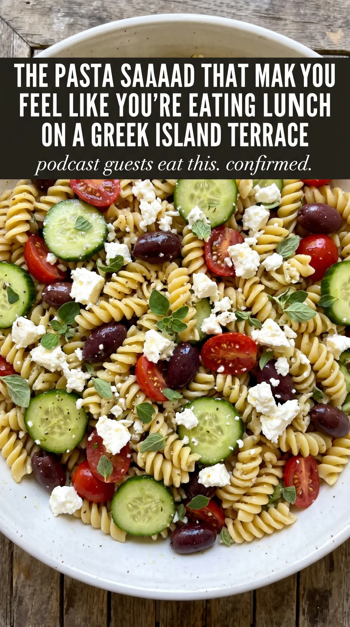 Greek Pasta Salad with Feta Cheese cucumbers tomatoes olives