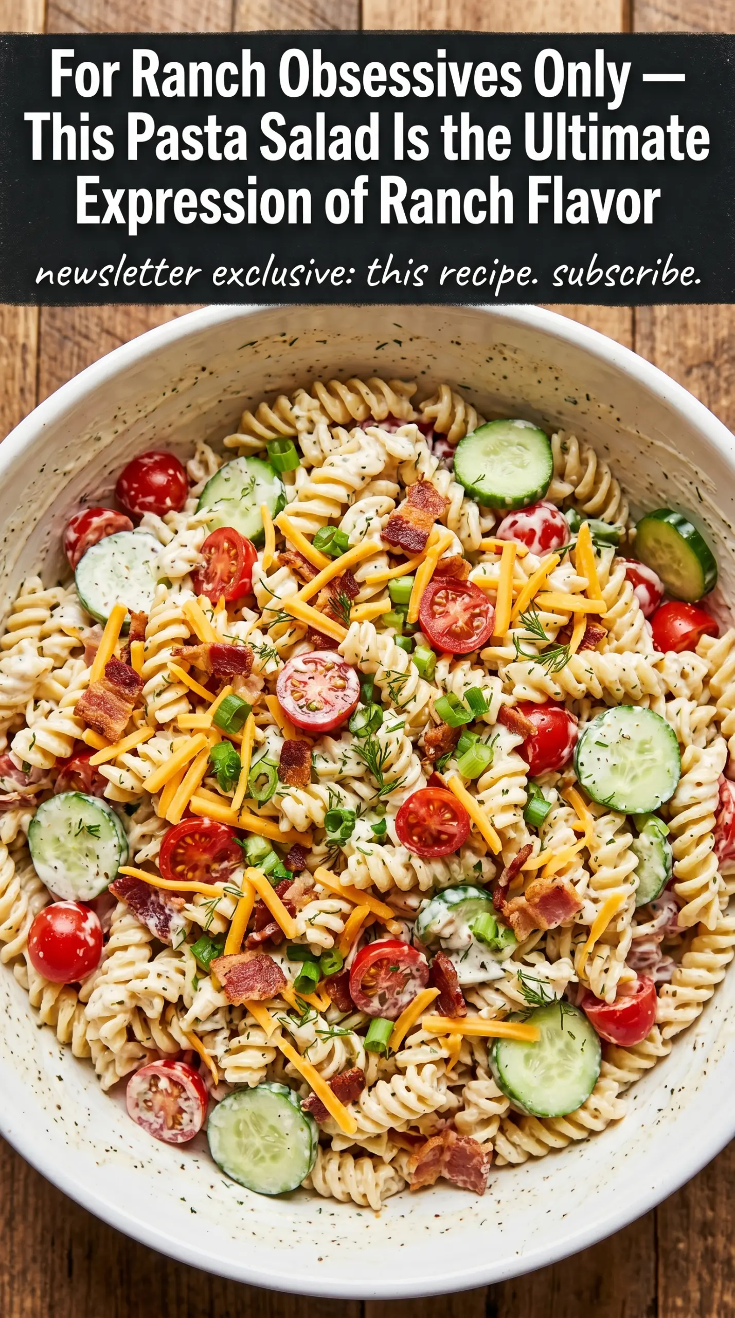 Ranch pasta salad creamy bacon cheddar