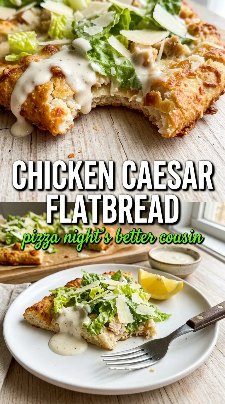Chicken Caesar Flatbread crispy romaine parmesan