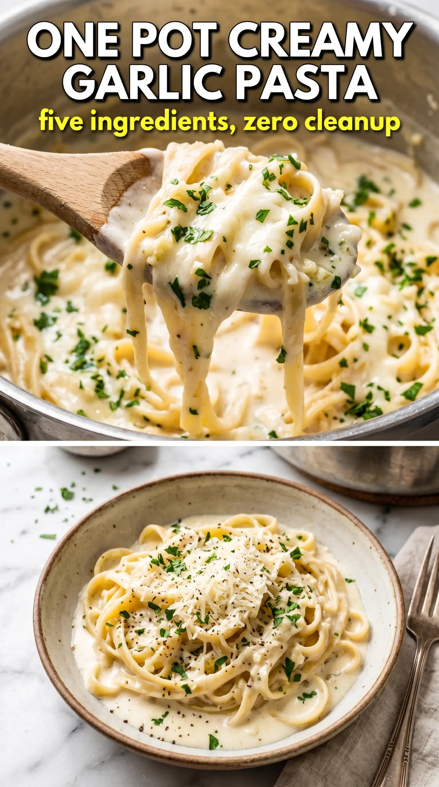 One Pot Creamy Garlic Pasta silky parmesan basil